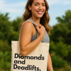 Diamonds & Deadlifts Tote Bag - Shop Buffr